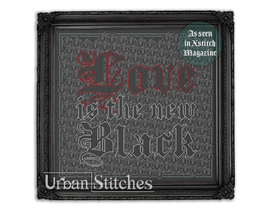 Love is the New Black Blackwork